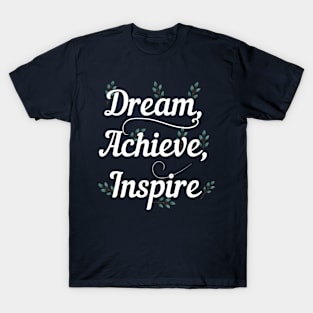 Dream T-Shirt